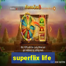 superflix life